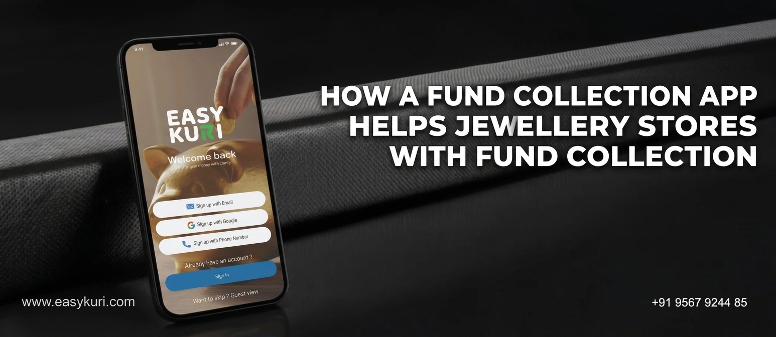 How a Fund Collection App Helps Jewellery Stores with Fund Collection